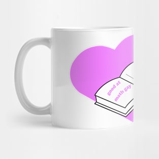 Good at Math Gay Mug